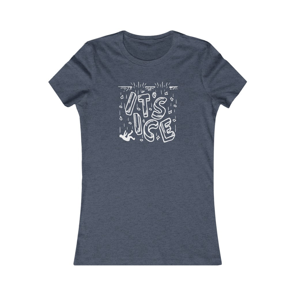 IT'S ICE - Women's Bella Canvas Tee - Simplewear Phish