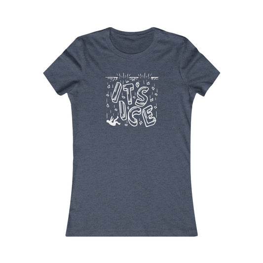 IT'S ICE - Women's Bella Canvas Tee - Simplewear Phish