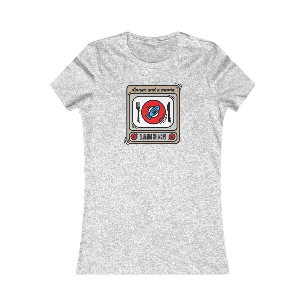 DINNER AND A MOVIE Quarantine Stream - Women's Bella Canvas Tee - Simplewear Phish