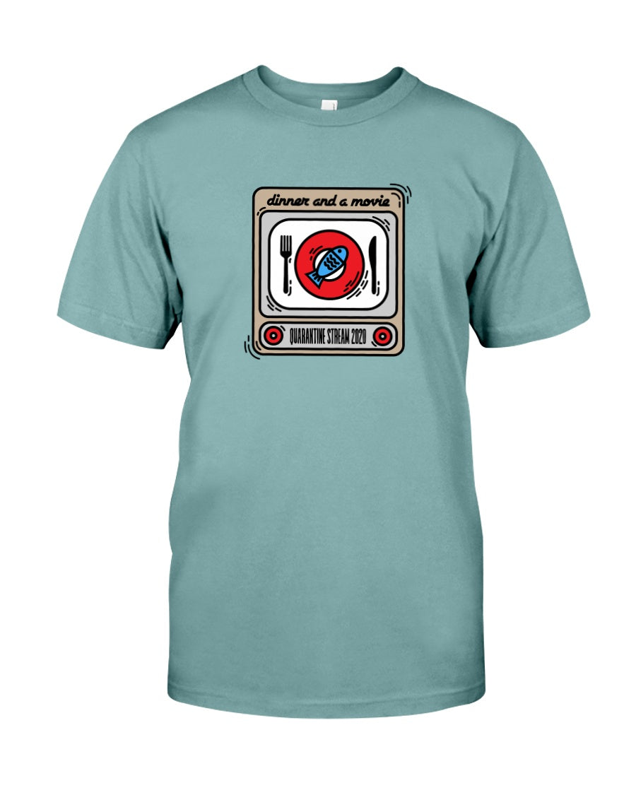 DINNER AND A MOVIE Quarantine Stream - Comfort Colors Tee - Simplewear Phish