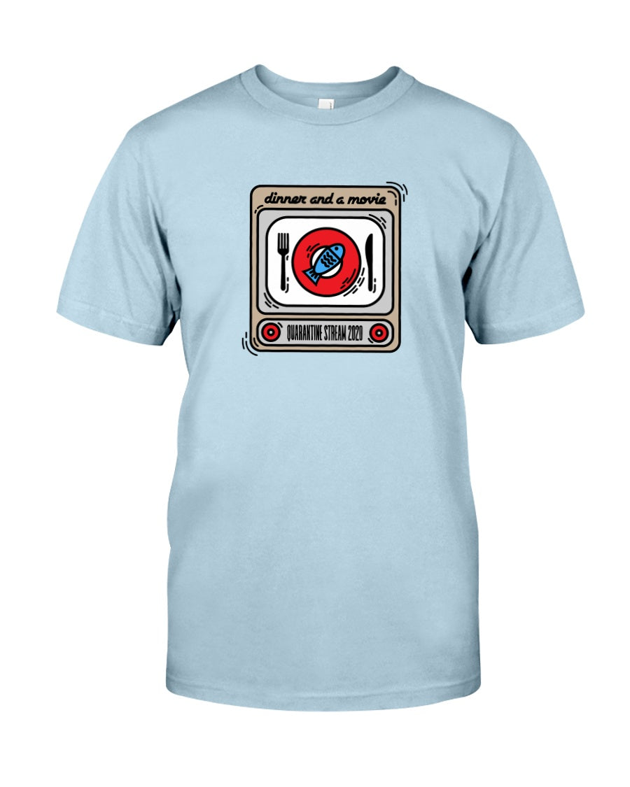 DINNER AND A MOVIE Quarantine Stream - Comfort Colors Tee - Simplewear Phish