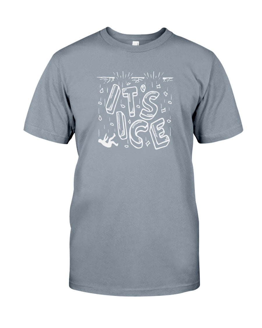 IT'S ICE - Comfort Colors Tee - Simplewear Phish